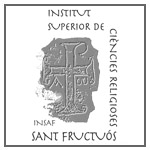 Institut de Ciencies Religioses Sant Fructu&oacute;s