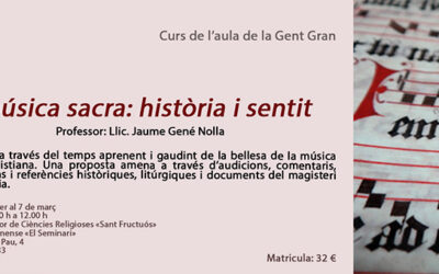L’INSAF ofereix el curs «La música sacra: història i sentit» a l’Aula de la Gent Gran