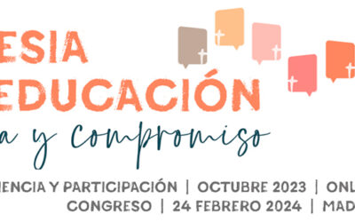 El Congrés “L’Església en l’educació. Presència i compromís” celebrarà la sessió final el dia 24 de febrer a Madrid