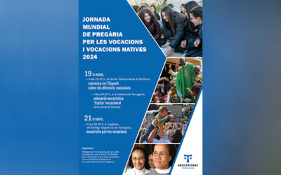 L’arxidiòcesi de Tarragona s’uneix a la Jornada mundial de pregària per les vocacions i vocacions natives