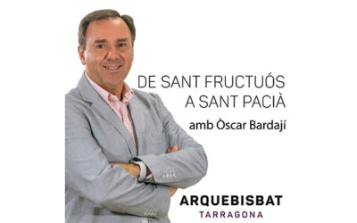 ‘De Sant Fructuós a Sant Pacià’, nou programa de ràdio de l’Arquebisbat de Tarragona