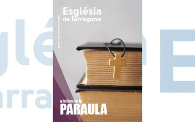 La Paraula de Déu, tema central del nou número de la revista ‘Església de Tarragona’