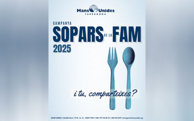 Mans Unides Tarragona es proposa l’organització de vint-i-cinc Sopars de la Fam durant aquest any