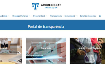 L’Arquebisbat de Tarragona obté el màxim reconeixement com a institució ‘transparent’