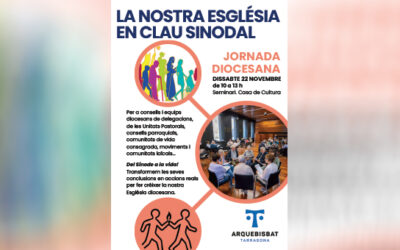L’arxidiòcesi de Tarragona viurà una nova jornada sinodal diocesana aquest dissabte dia 22 de novembre