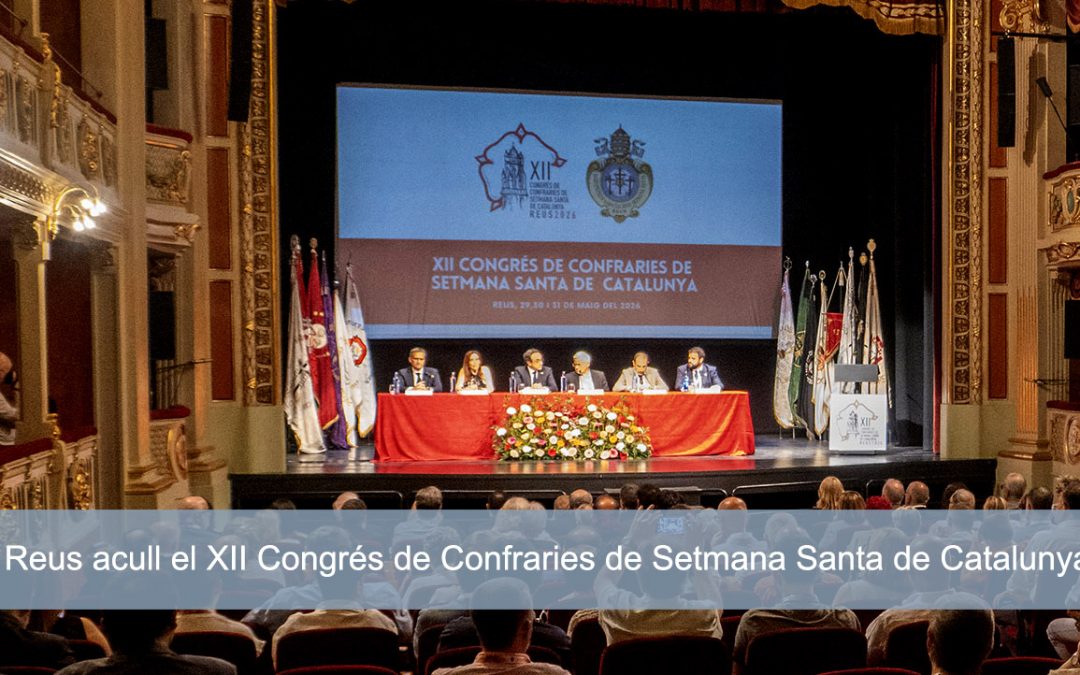 XII Congrés de Confraries de Setmana Santa de Catalunya