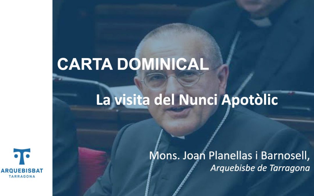 La visita del Nunci Apostòlic