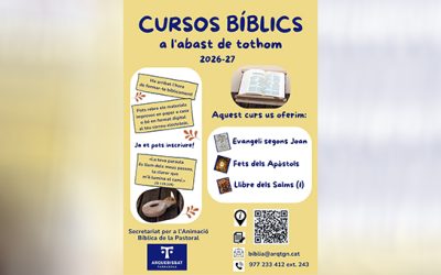 El Secretariat d’animació bíblica de la pastoral ofereix una nova edició dels Cursos Bíblics a l’abast de tothom