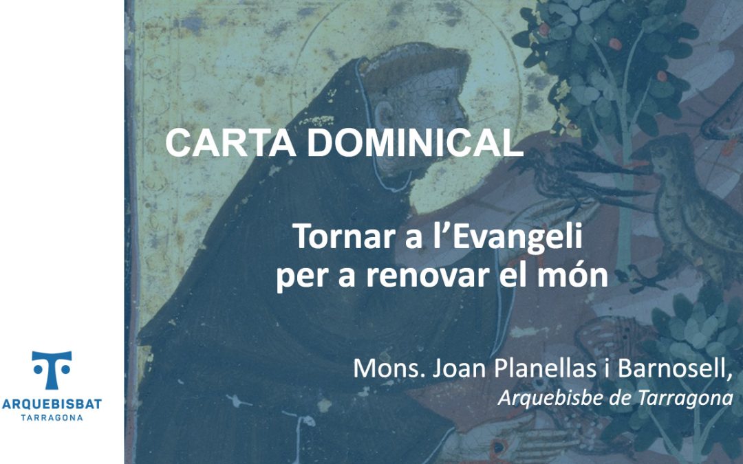 Tornar a l’Evangeli per a renovar el món