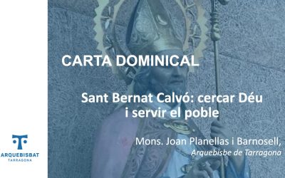 Sant Bernat Calv&oacute;: cercar D&eacute;u i servir el poble